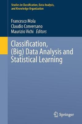 Classification, (Big) Data Analysis and Statistical Learning 1st ed. 2017