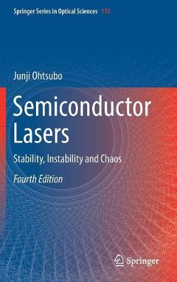 Semiconductor Lasers: Stability, Instability and Chaos
