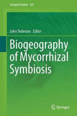Biogeography of Mycorrhizal Symbiosis 2017 ed.