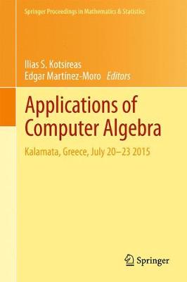 Applications of Computer Algebra: Kalamata, Greece, July 2023 2015 1st ed. 2017
