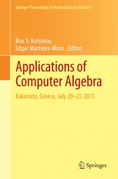 Applications of Computer Algebra: Kalamata, Greece, July 20-23 2015