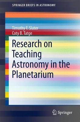 Research on Teaching Astronomy in the Planetarium 1st ed. 2017