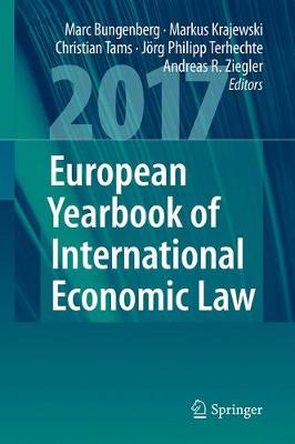 European Yearbook of International Economic Law 2017 1st ed. 2017