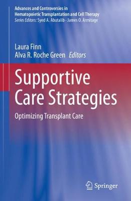 Supportive Care Strategies: Optimizing Transplant Care 1st ed. 2020