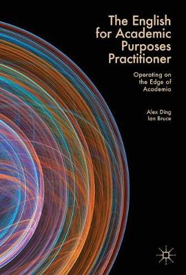 English for Academic Purposes Practitioner: Operating on the Edge of Academia