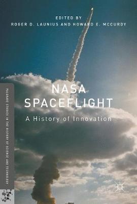 NASA Spaceflight: A History of Innovation