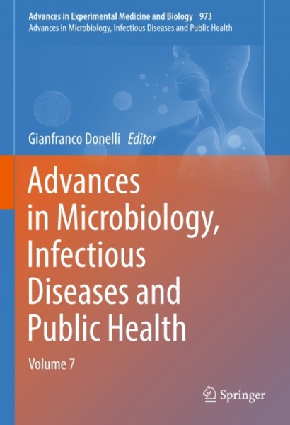 Advances in Microbiology, Infectious Diseases and Public Health: Volume 7