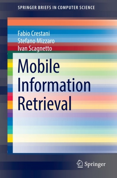 Mobile Information Retrieval