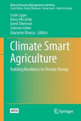 Climate Smart Agriculture: Building Resilience to Climate Change 1st ed. 2018
