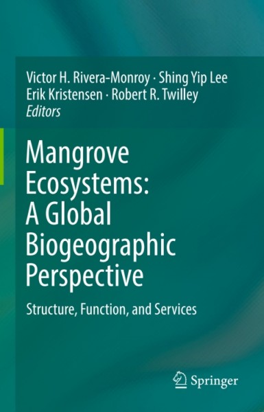 Mangrove Ecosystems: A Global Biogeographic Perspective: Structure, Function, and Services
