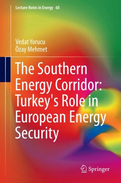 Southern Energy Corridor: Turkey's Role in European Energy Security