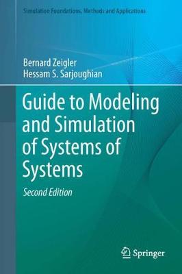 Guide to Modeling and Simulation of Systems of Systems 2nd ed. 2017
