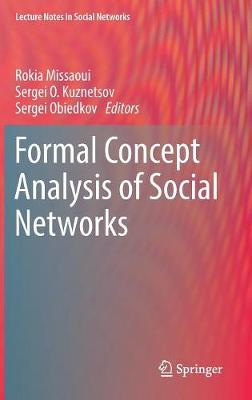Formal Concept Analysis of Social Networks 2017 ed.