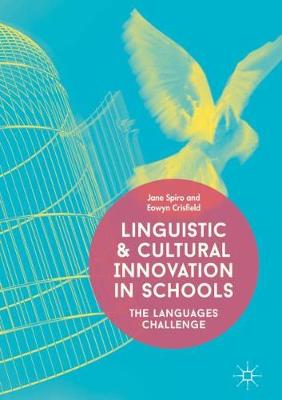 Linguistic and Cultural Innovation in Schools: The Languages Challenge