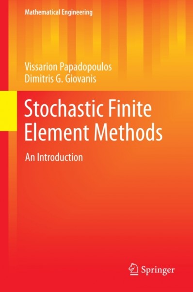Stochastic Finite Element Methods: An Introduction