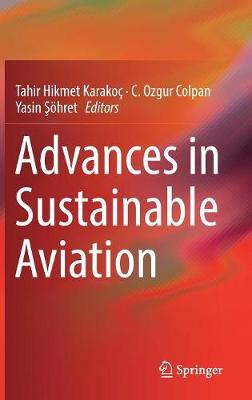Advances in Sustainable Aviation 1st ed. 2018