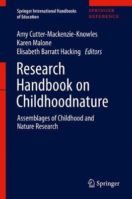 Research Handbook on Childhoodnature: Assemblages of Childhood and Nature Research 2020 ed.