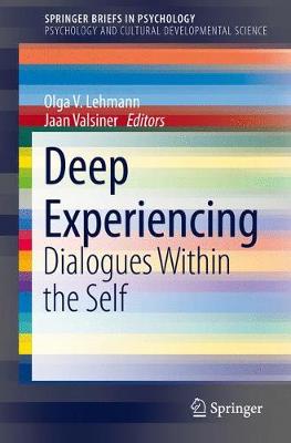 Deep Experiencing: Dialogues Within the Self
