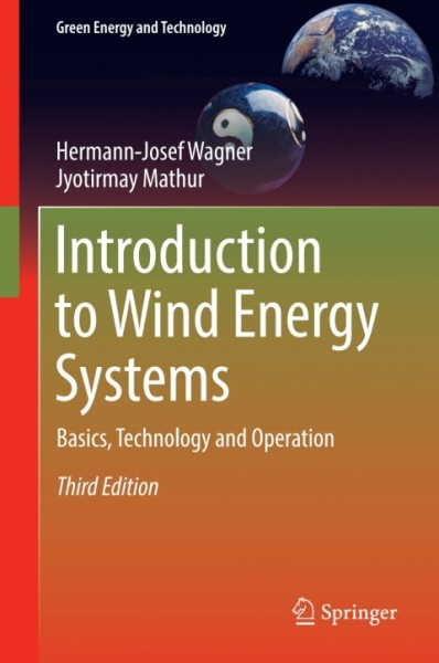 Introduction to Wind Energy Systems: Basics, Technology and Operation