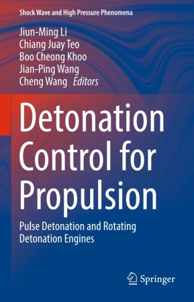 Detonation Control for Propulsion: Pulse Detonation and Rotating Detonation Engines