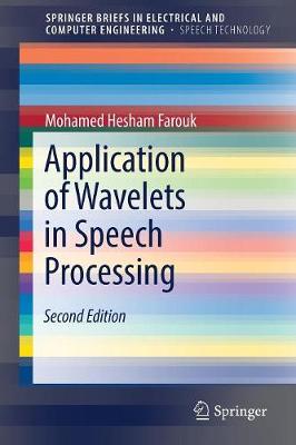 Application of Wavelets in Speech Processing 2nd ed. 2018