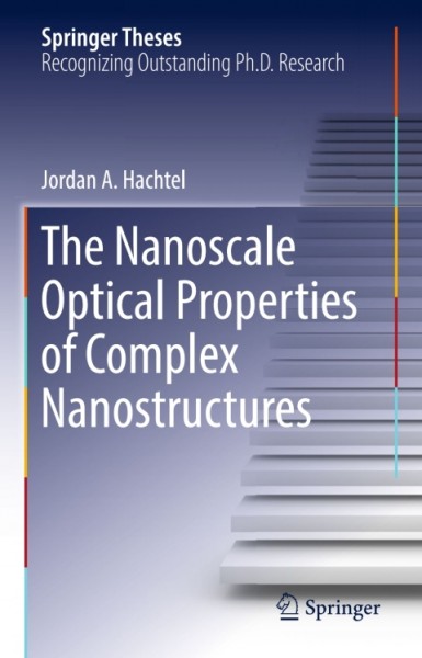 Nanoscale Optical Properties of Complex Nanostructures