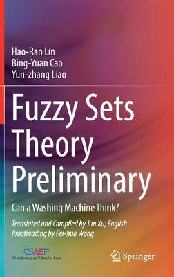 Fuzzy Sets Theory Preliminary: Can a Washing Machine Think?