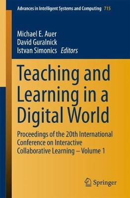 Teaching and Learning in a Digital World: Proceedings of the 20th International Conference on Interactive Collaborative Learning - Volume 1
