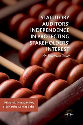 Statutory Auditors' Independence in Protecting Stakeholders' Interest: An Empirical Study