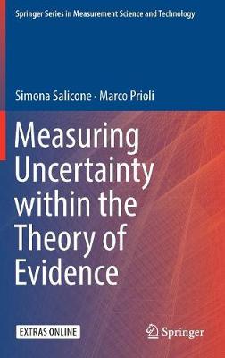 Measuring Uncertainty within the Theory of Evidence 2018 ed.