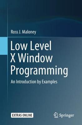 Low Level X Window Programming: An Introduction by Examples