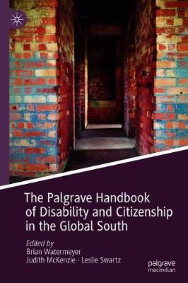 Palgrave Handbook of Disability and Citizenship in the Global South