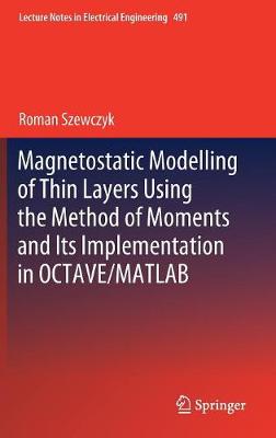 Magnetostatic Modelling of Thin Layers Using the Method of Moments And Its Implementation in OCTAVE/MATLAB