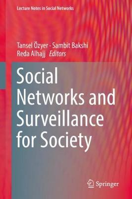 Social Networks and Surveillance for Society 2019 ed.