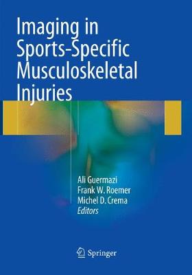Imaging in Sports-Specific Musculoskeletal Injuries Softcover Reprint of the Original 1st 2016 ed.