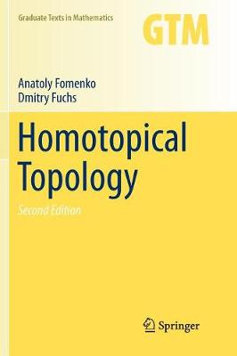 Homotopical Topology Softcover reprint of the original 2nd ed. 2016