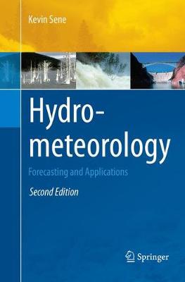 Hydrometeorology: Forecasting and Applications Second Edition 2016