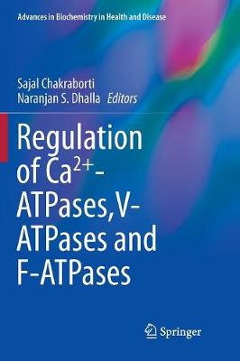 Regulation of Ca2plus-ATPases,V-ATPases and F-ATPases Softcover reprint of the original 1st ed. 2016