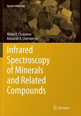 Infrared Spectroscopy of Minerals and Related Compounds Softcover reprint of the original 1st ed. 2016