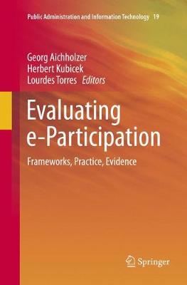 Evaluating e-Participation: Frameworks, Practice, Evidence Softcover reprint of the original 1st ed. 2016