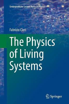 Physics of Living Systems Softcover reprint of the original 1st ed. 2016