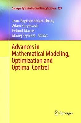 Advances in Mathematical Modeling, Optimization and Optimal Control Softcover reprint of the original 1st ed. 2016