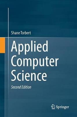Applied Computer Science Softcover reprint of the original 2nd ed. 2016
