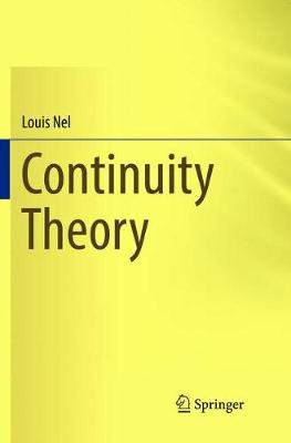 Continuity Theory Softcover reprint of the original 1st ed. 2016