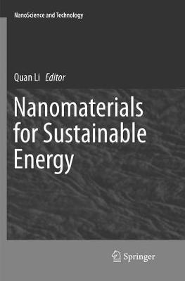 Nanomaterials for Sustainable Energy Softcover reprint of the original 1st ed. 2016