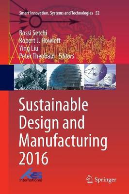 Sustainable Design and Manufacturing 2016 Softcover reprint of the original 1st ed. 2016