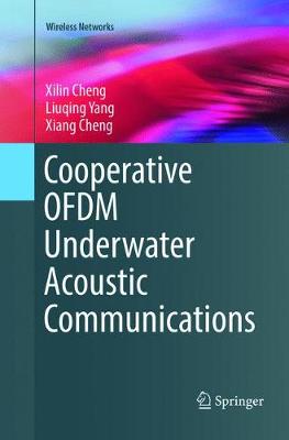 Cooperative OFDM Underwater Acoustic Communications Softcover reprint of the original 1st ed. 2016