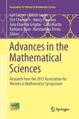 Advances in the Mathematical Sciences: Research from the 2015 Association for Women in Mathematics Symposium Softcover reprint of the original 1st ed. 2016