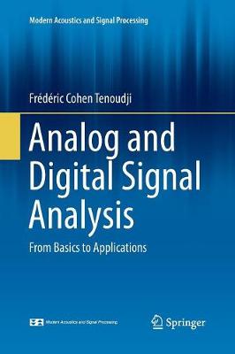 Analog and Digital Signal Analysis: From Basics to Applications Softcover reprint of the original 1st ed. 2016