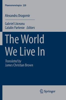 World We Live In Softcover reprint of the original 1st ed. 2017